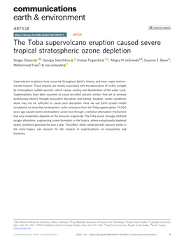 The Toba Supervolcano Eruption Caused Severe Tropical Stratospheric Ozone Depletion ✉ Sergey Osipov 1 , Georgiy Stenchikov 2, Kostas Tsigaridis 3,4, Allegra N