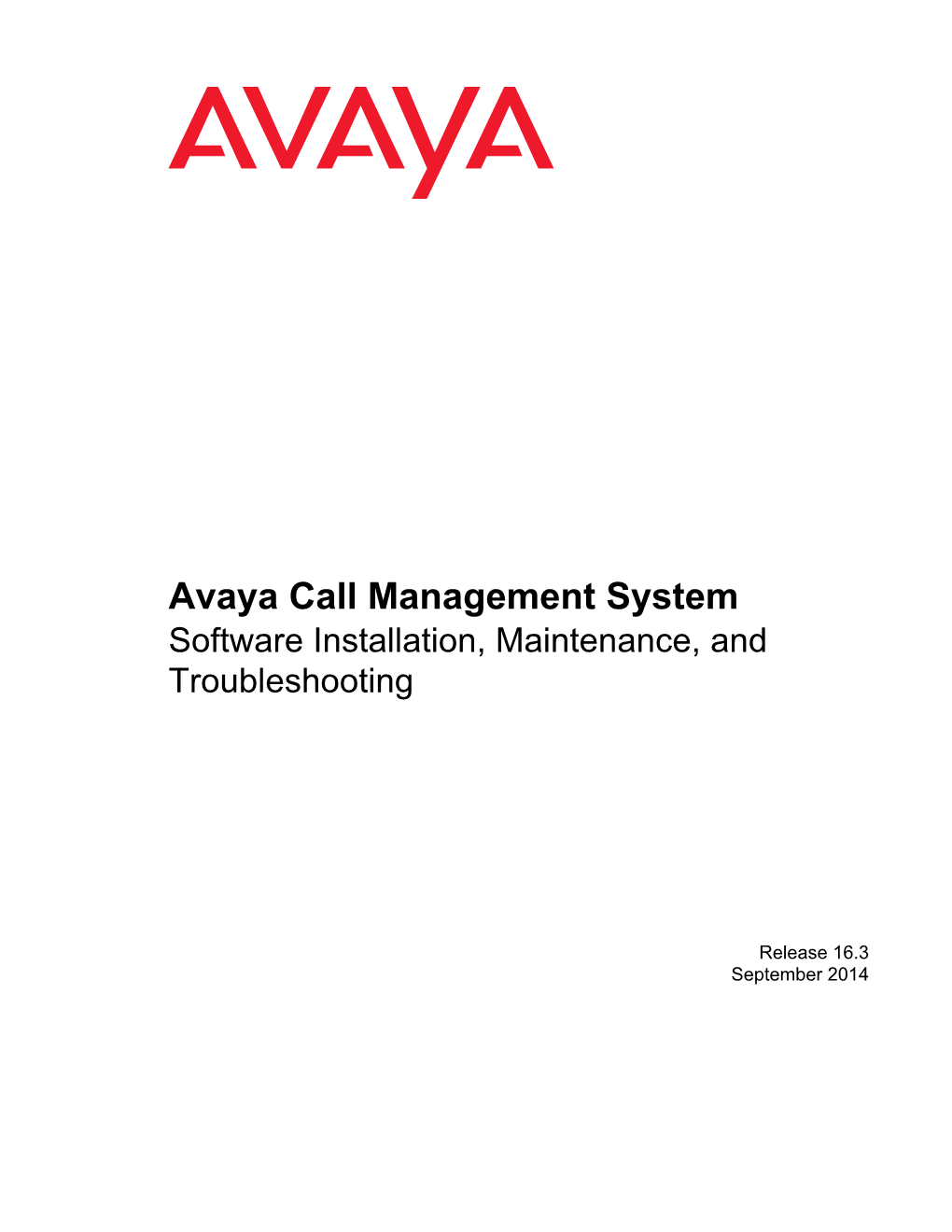 Avaya Call Management System Software Installation, Maintenance, and Troubleshooting