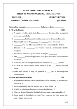 ATOMIC ENERGY EDUCATION SOCIETY LESSON 05-WHEN PEOPLE REBEL: 1857 and AFTER CLASS-VIII SUBJECT- HISTORY WORKSHEET 1- SELF ASSESSMENT [25 Marks]