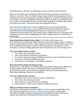 Collaborative Efforts in Montana and Contact Information: Below Are the Public Land Collaborative Efforts in Montana, Both Past and Present, of Which We Are Aware