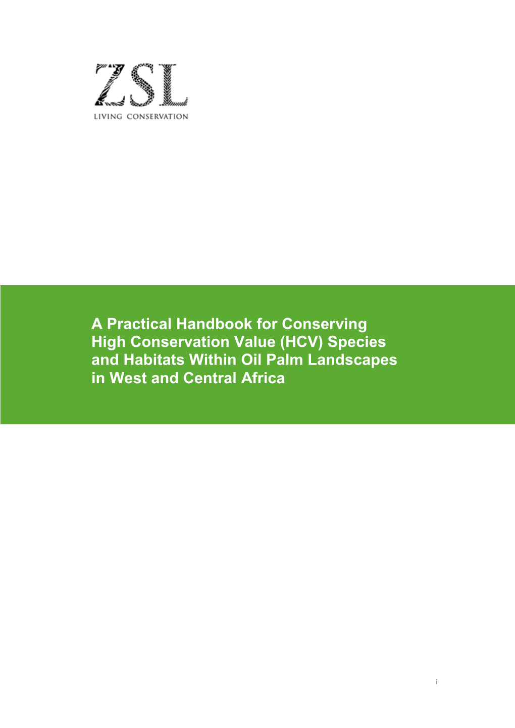 (HCV) Species and Habitats Within Oil Palm Landscapes in West and Central Africa
