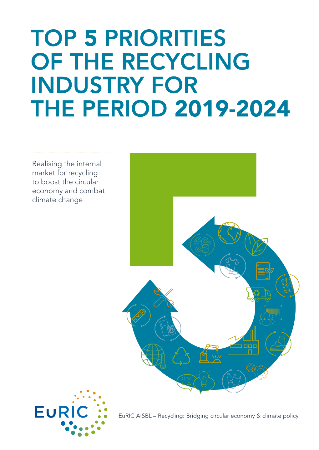 Top 5 Priorities of the Recycling Industry for the Period 2019-2024