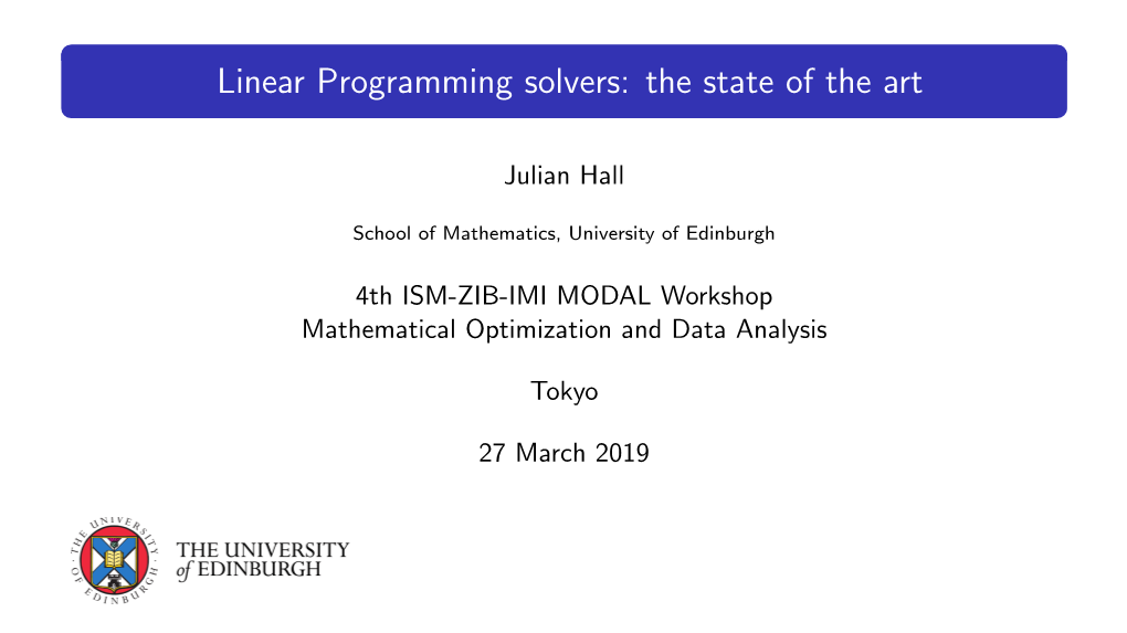 Linear Programming Solvers: the State of the Art