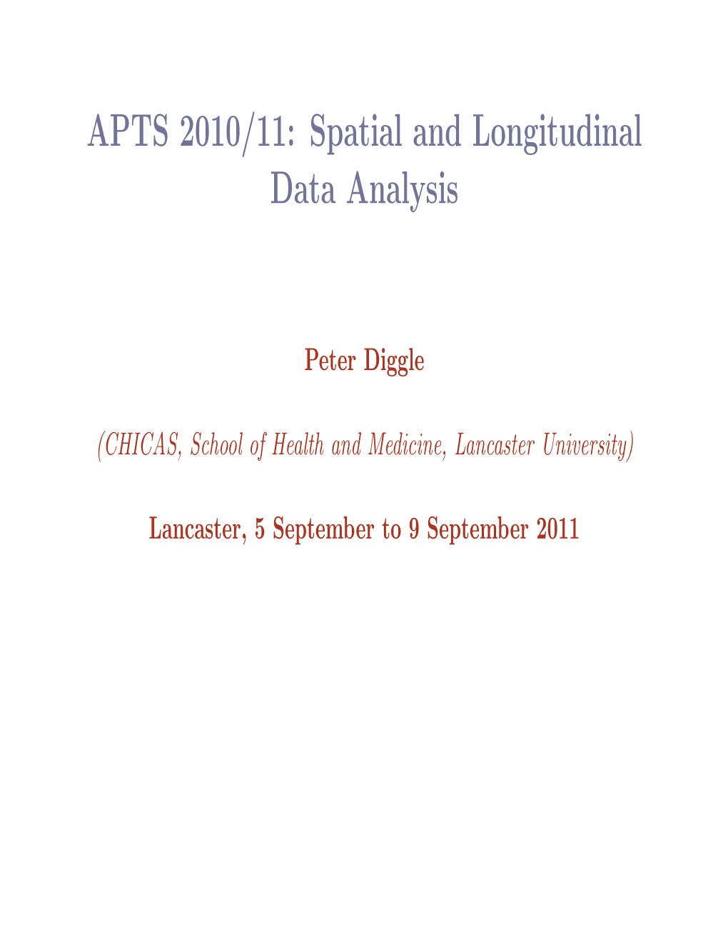 Spatial and Longitudinal Data Analysis