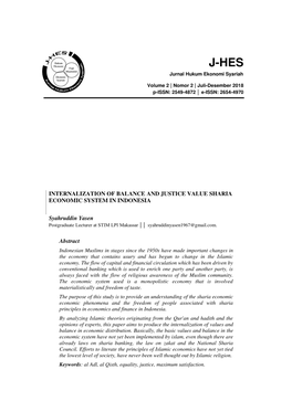 INTERNALIZATION of BALANCE and JUSTICE VALUE SHARIA ECONOMIC SYSTEM in INDONESIA Syahruddin Yasen Abstract