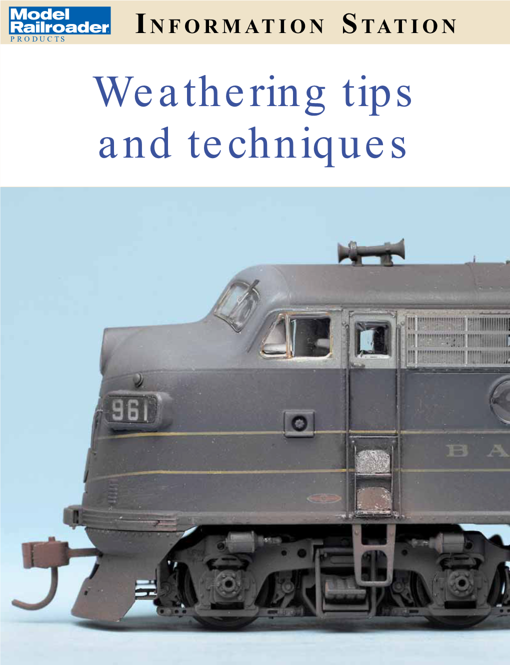Weathering Tips and Techniques Weathering