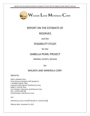 Report on the Reserve Estimate & Feasibility Study