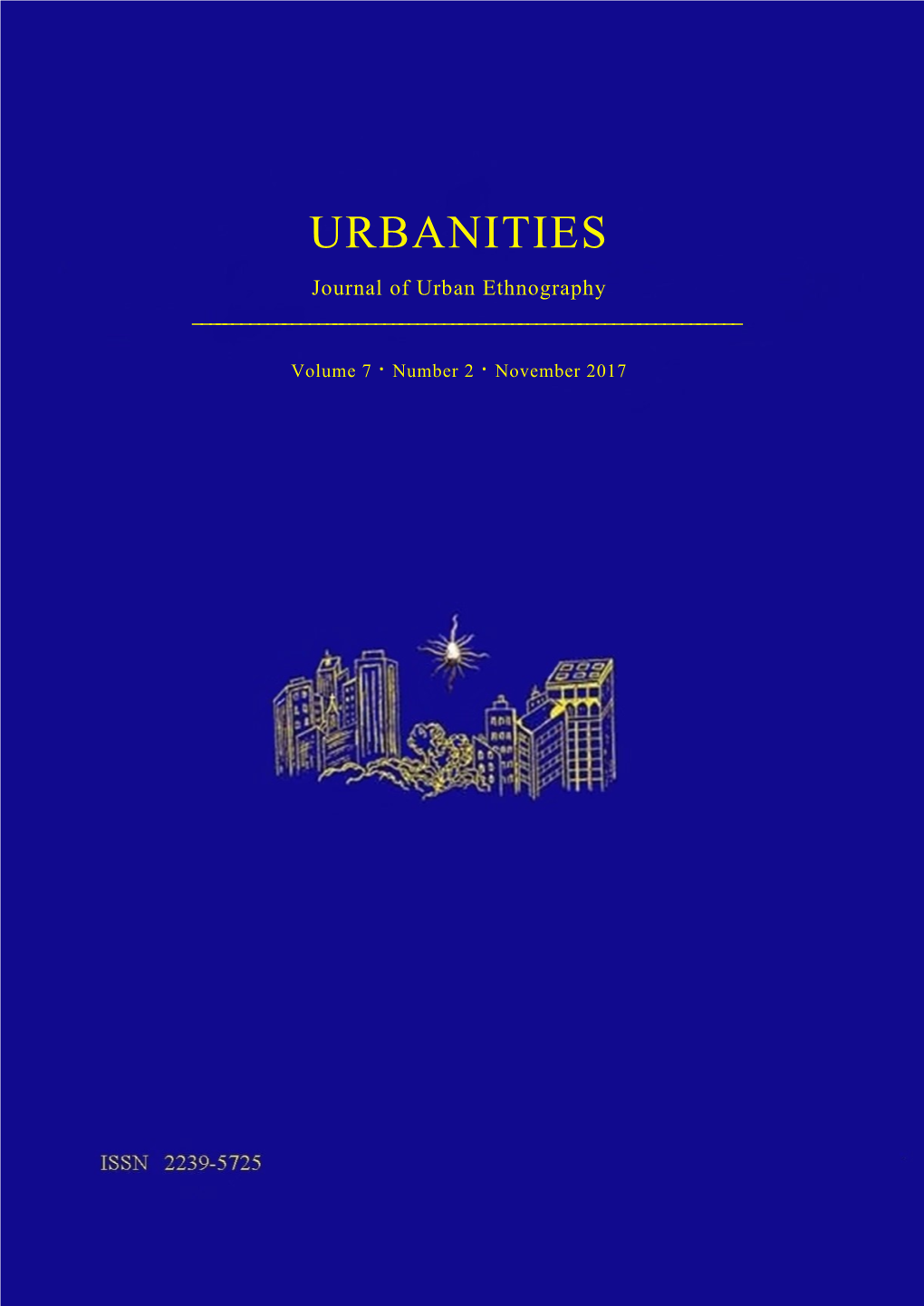 URBANITIES Journal of Urban Ethnography