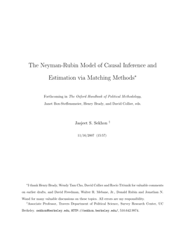 The Neyman-Rubin Model of Causal Inference and Estimation Via Matching Methods∗