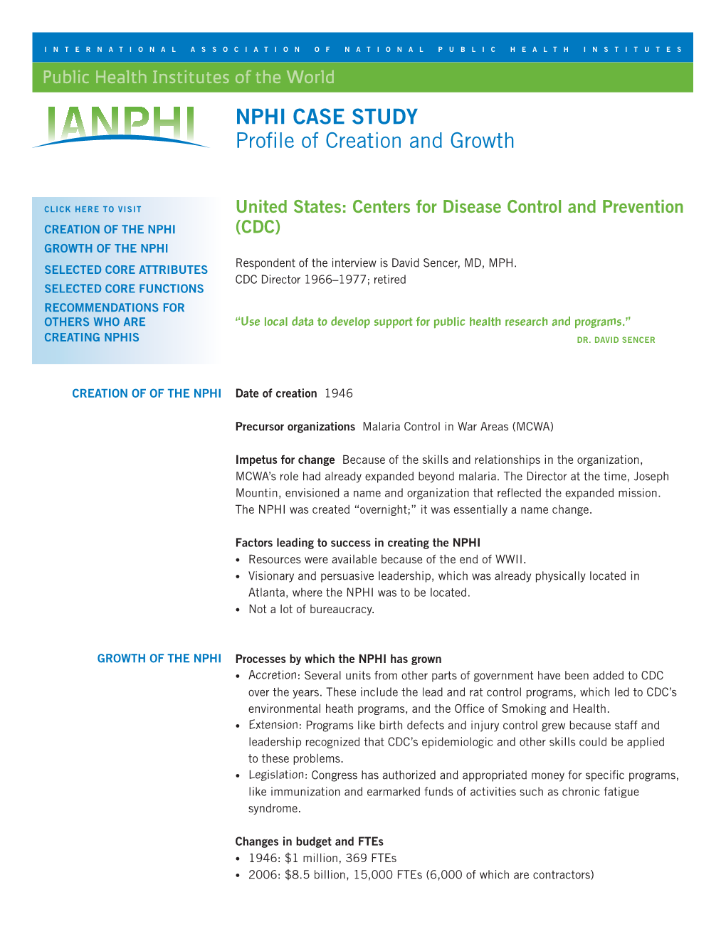 NPHI CASE STUDY Profile of Creation and Growth