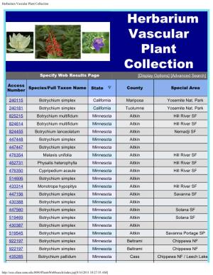 Herbarium Vascular Plant Collection Herbarium Vascular Plant Collection Specify Web Results Page [Display Options] [Advanced Search]