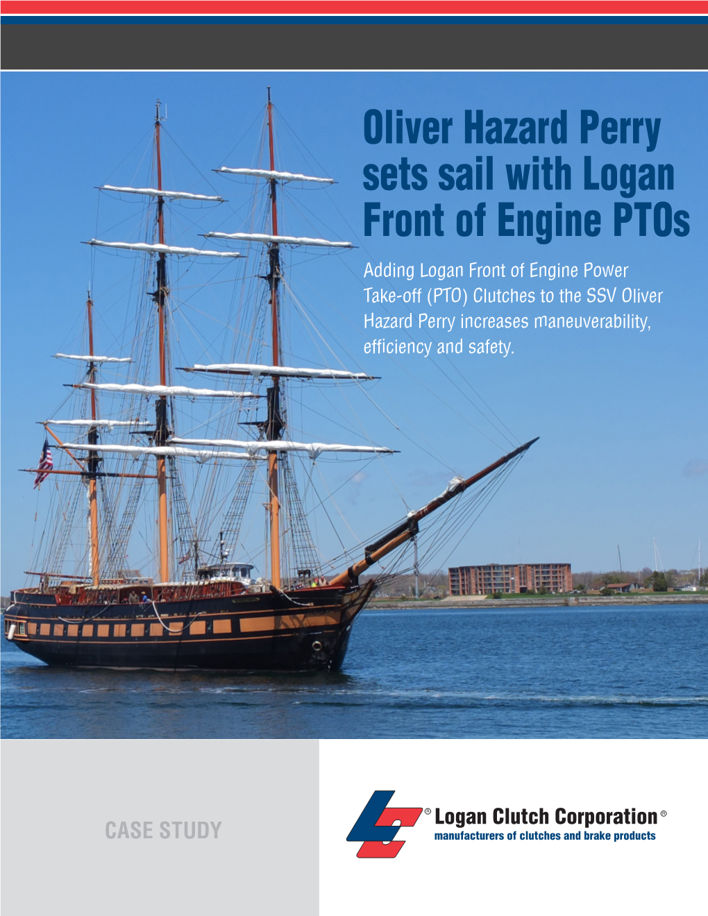 Oliver Hazard Perry Sets Sail with Logan Front of Engine Ptos