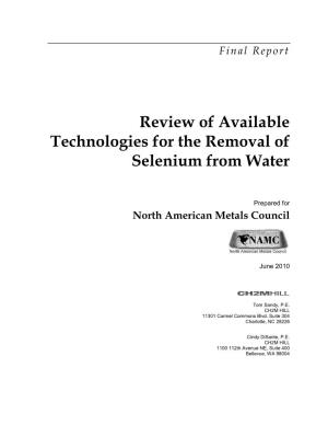 Review of Available Technologies for the Removal of Selenium from Water