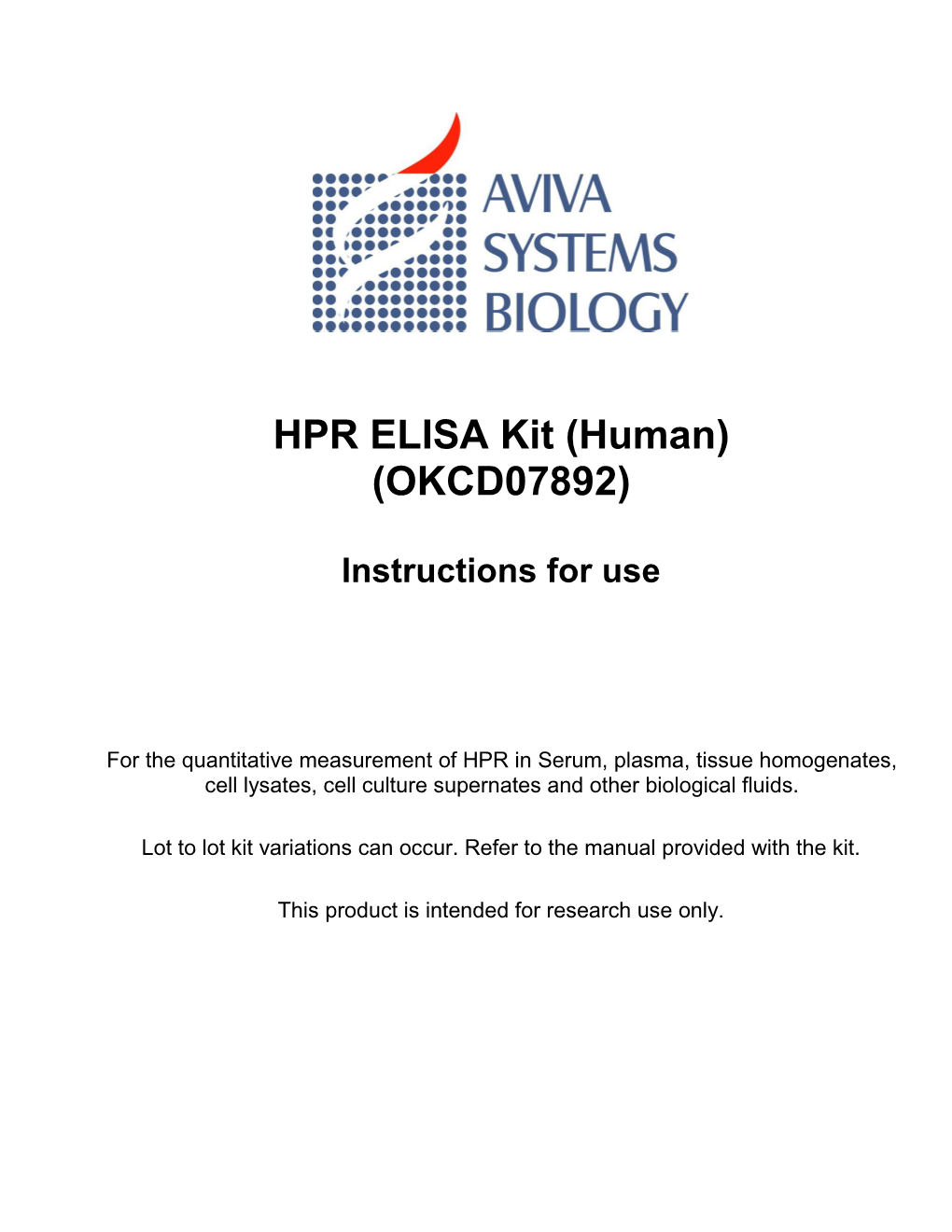 HPR ELISA Kit (Human) (OKCD07892)