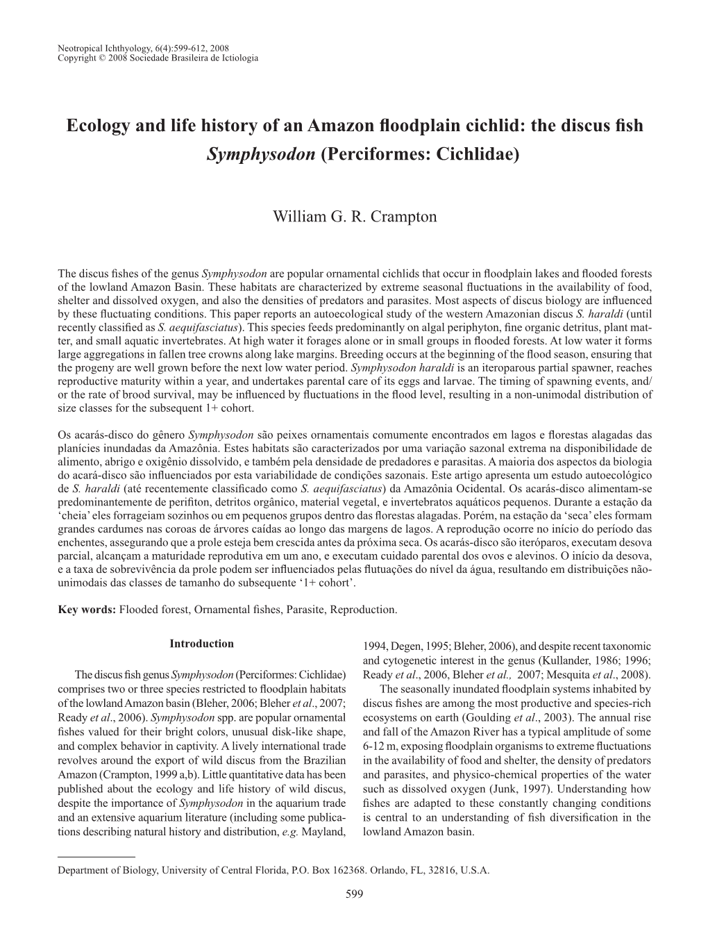 Ecology and Life History of an Amazon Floodplain Cichlid: the Discus Fish Symphysodon (Perciformes: Cichlidae)