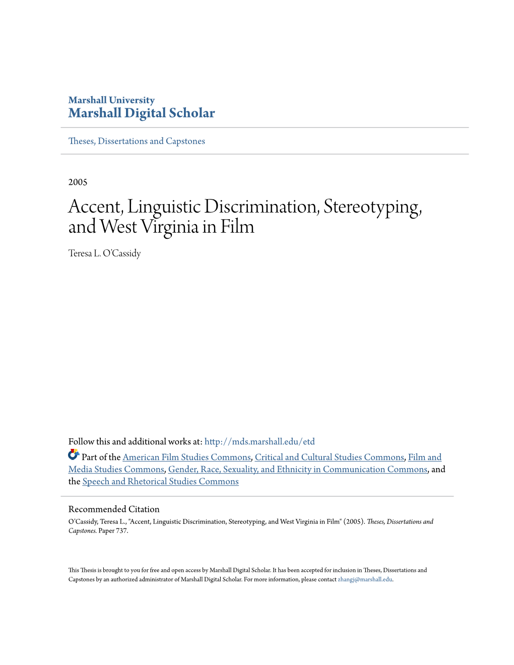 Accent, Linguistic Discrimination, Stereotyping, and West Virginia in Film Teresa L