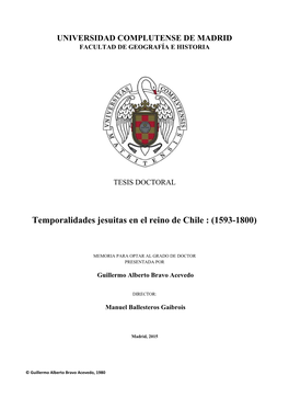 Temporalidades Jesuitas En El Reino De Chile : (1593-1800)