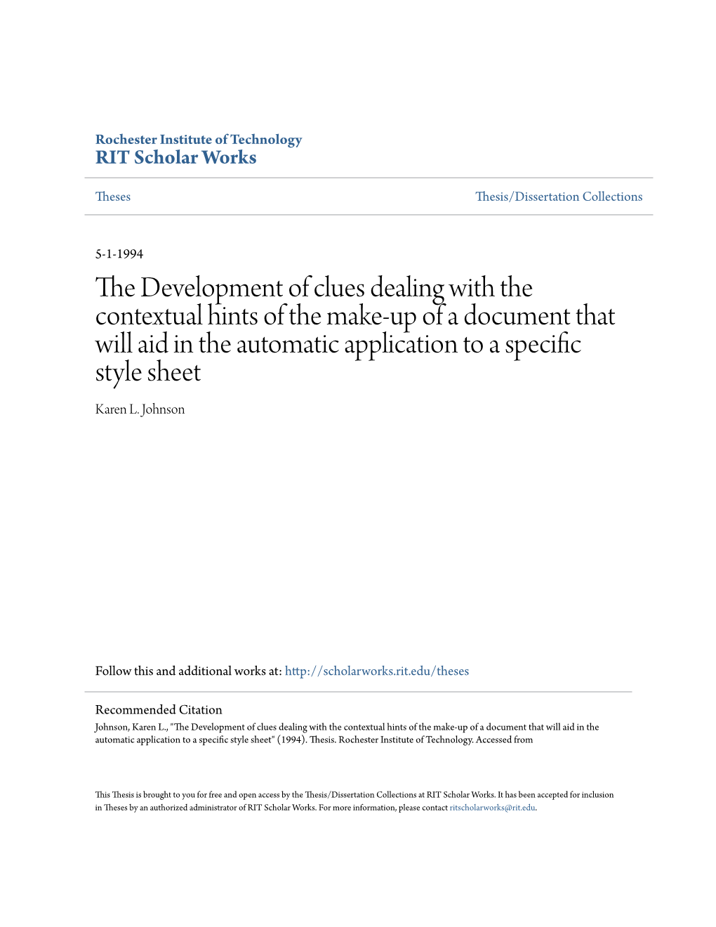 The Development of Clues Dealing with the Contextual Hints of the Make-Up of a Document That Will Aid in the Automatic Application to a Specific Style Sheet