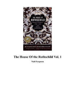 The House of the Rothschild Vol. 1