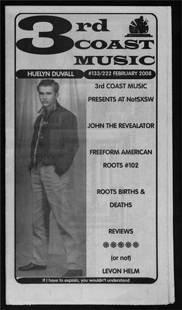 HUELYN DUVALL 3Rd COAST MUSIC PRESENTS at Notsxsw JOHN the REVEALATOR FREEFORM AMERICAN ROOTS #102 ROOTS BIRTHS & DEATHS