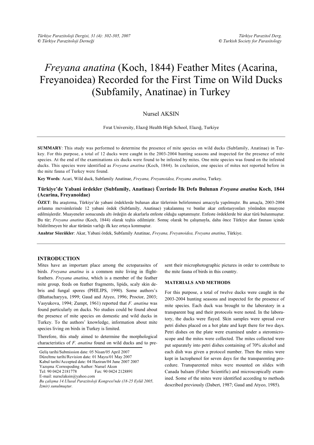 Freyana Anatina (Koch, 1844) Feather Mites (Acarina, Freyanoidea) Recorded for the First Time on Wild Ducks (Subfamily, Anatinae) in Turkey