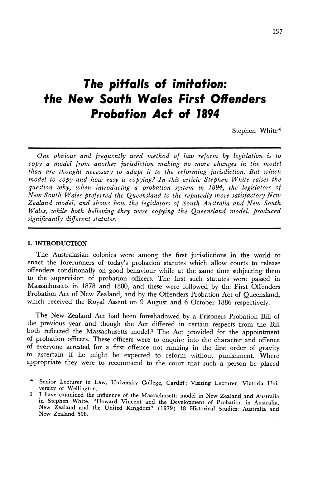 The New South Wales First Offenders Probation Act of 1894 Stephen White*
