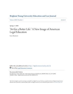 A New Image of American Legal Education Kara Abramson