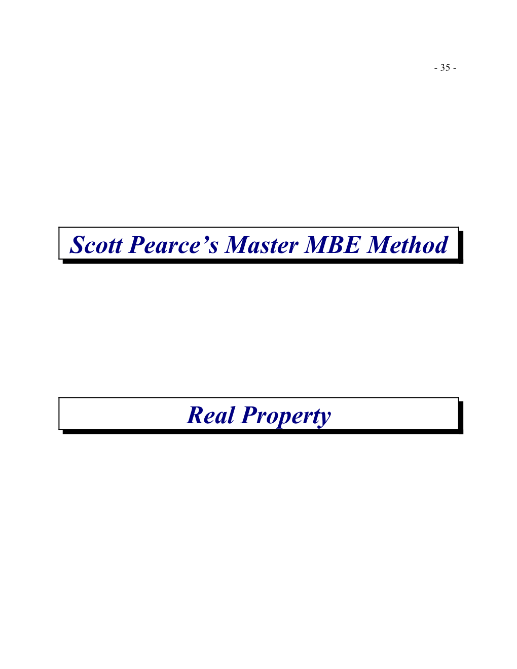 Scott Pearce's Master MBE Method Real Property
