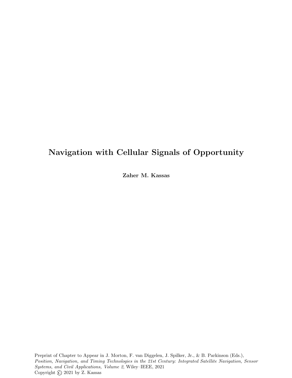 Navigation with Cellular Signals of Opportunity