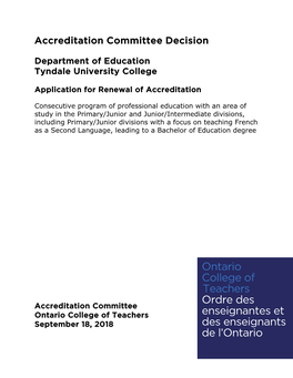 Decision Regarding the Application for Accreditation Submitted by the Department of Education, Tyndale University College