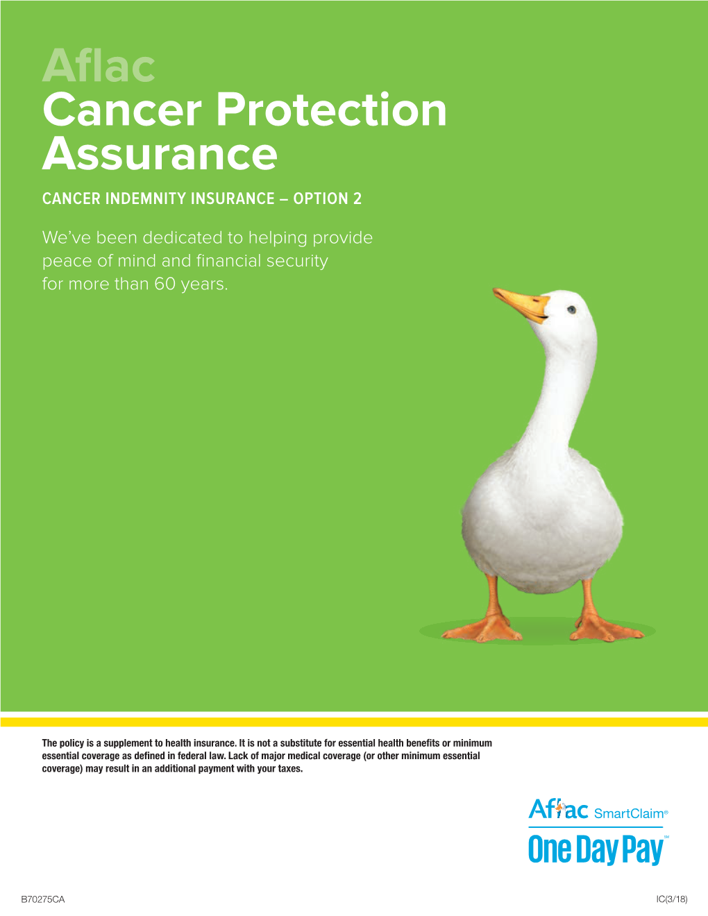 Aflac Cancer Protection Assurance CANCER INDEMNITY INSURANCE – OPTION 2