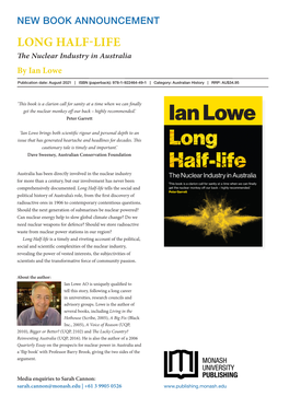 LONG HALF-LIFE the Nuclear Industry in Australia by Ian Lowe