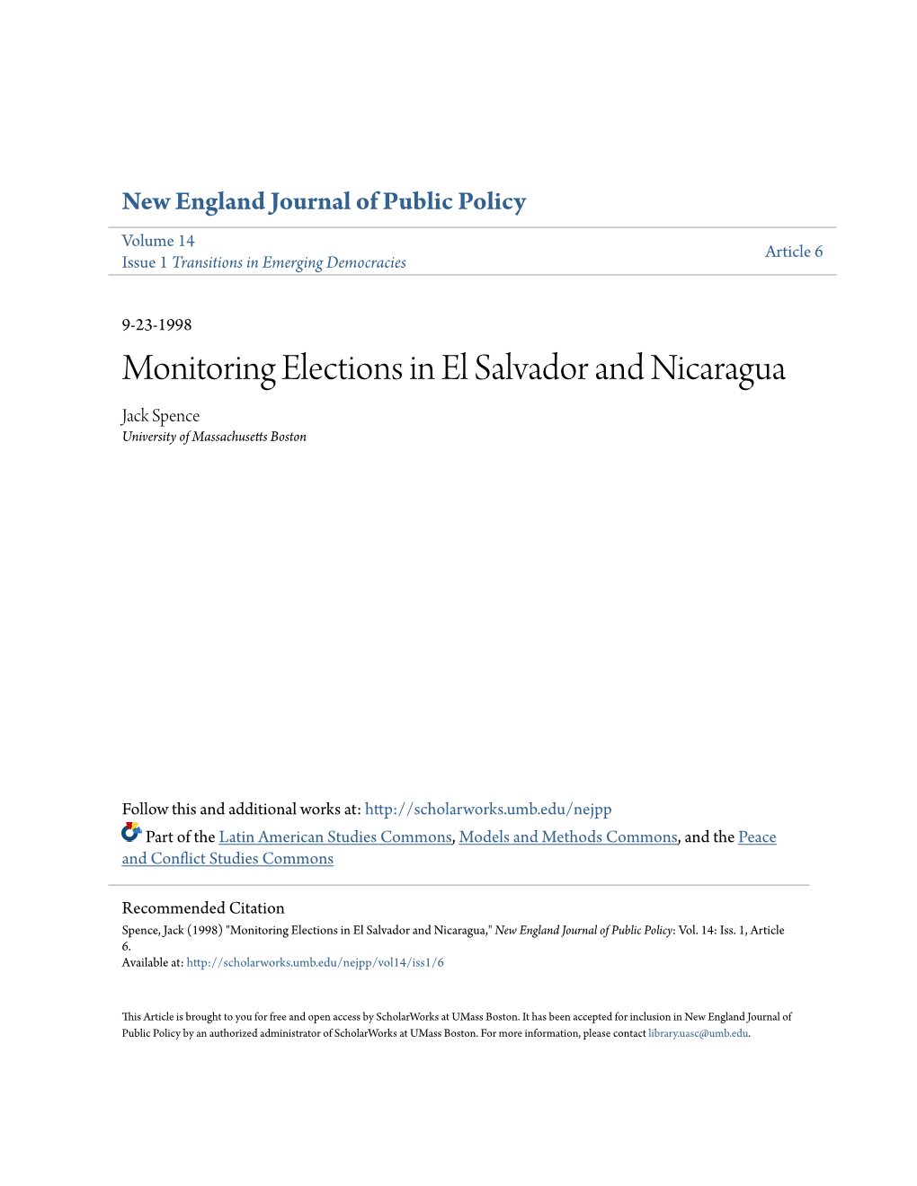 Monitoring Elections in El Salvador and Nicaragua Jack Spence University of Massachusetts Boston