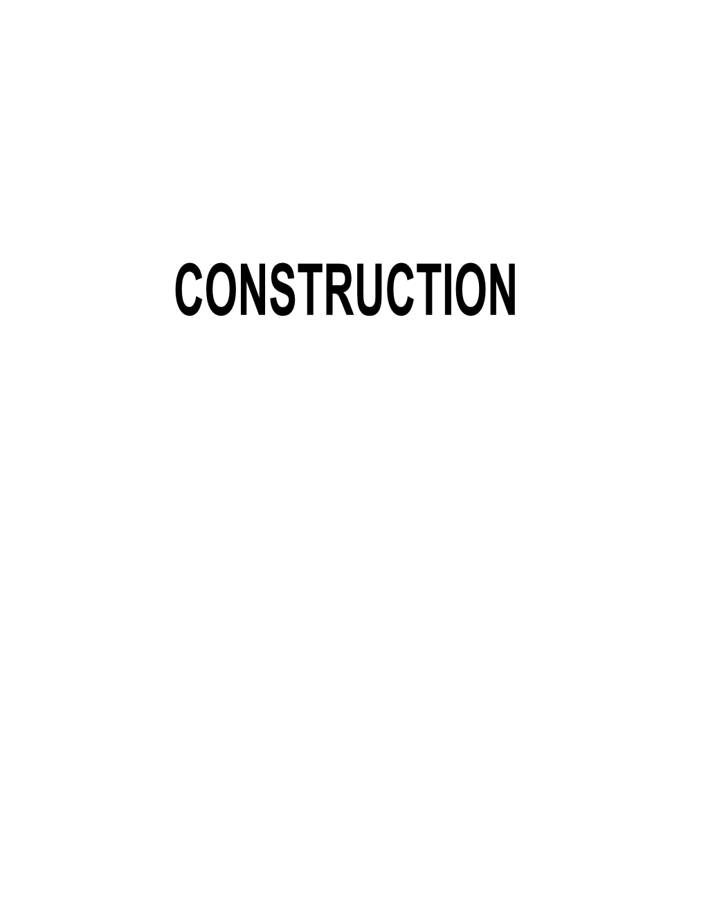 Construction