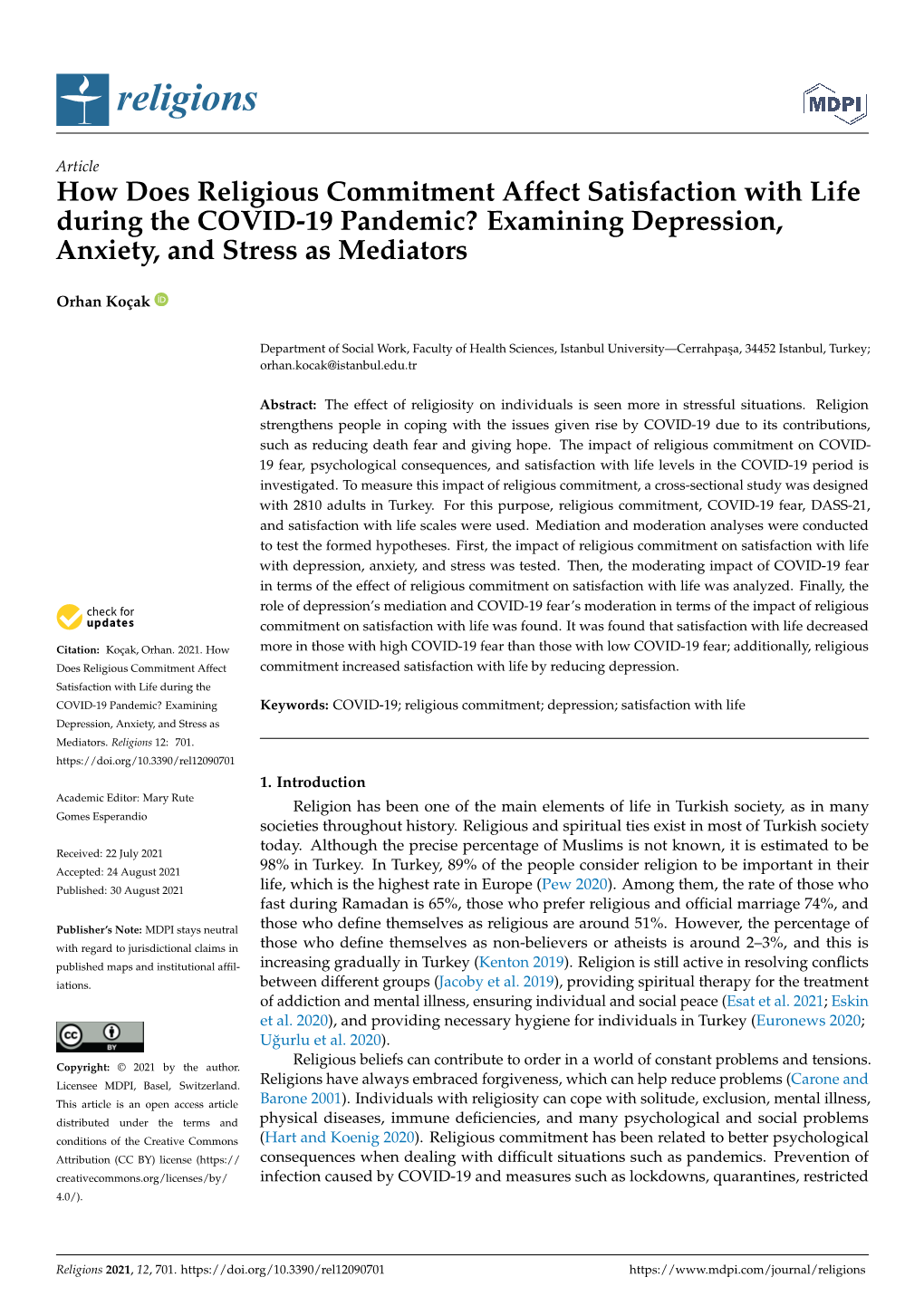 How Does Religious Commitment Affect Satisfaction with Life During the COVID-19 Pandemic? Examining Depression, Anxiety, and Stress As Mediators