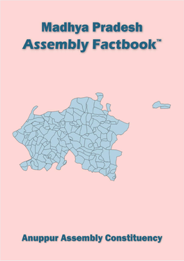 Anuppur Assembly Madhya Pradesh Factbook