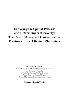 Exploring the Spatial Patterns and Determinants of Poverty: the Case of Albay and Camarines Sur Provinces in Bicol Region, Philippines