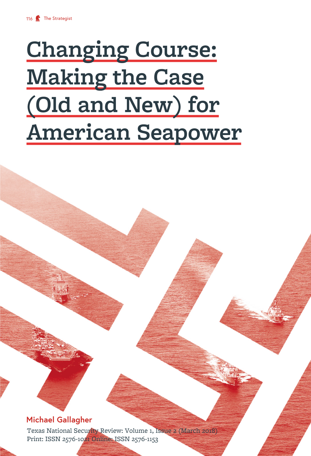 Changing Course: Making the Case (Old and New) for American Seapower