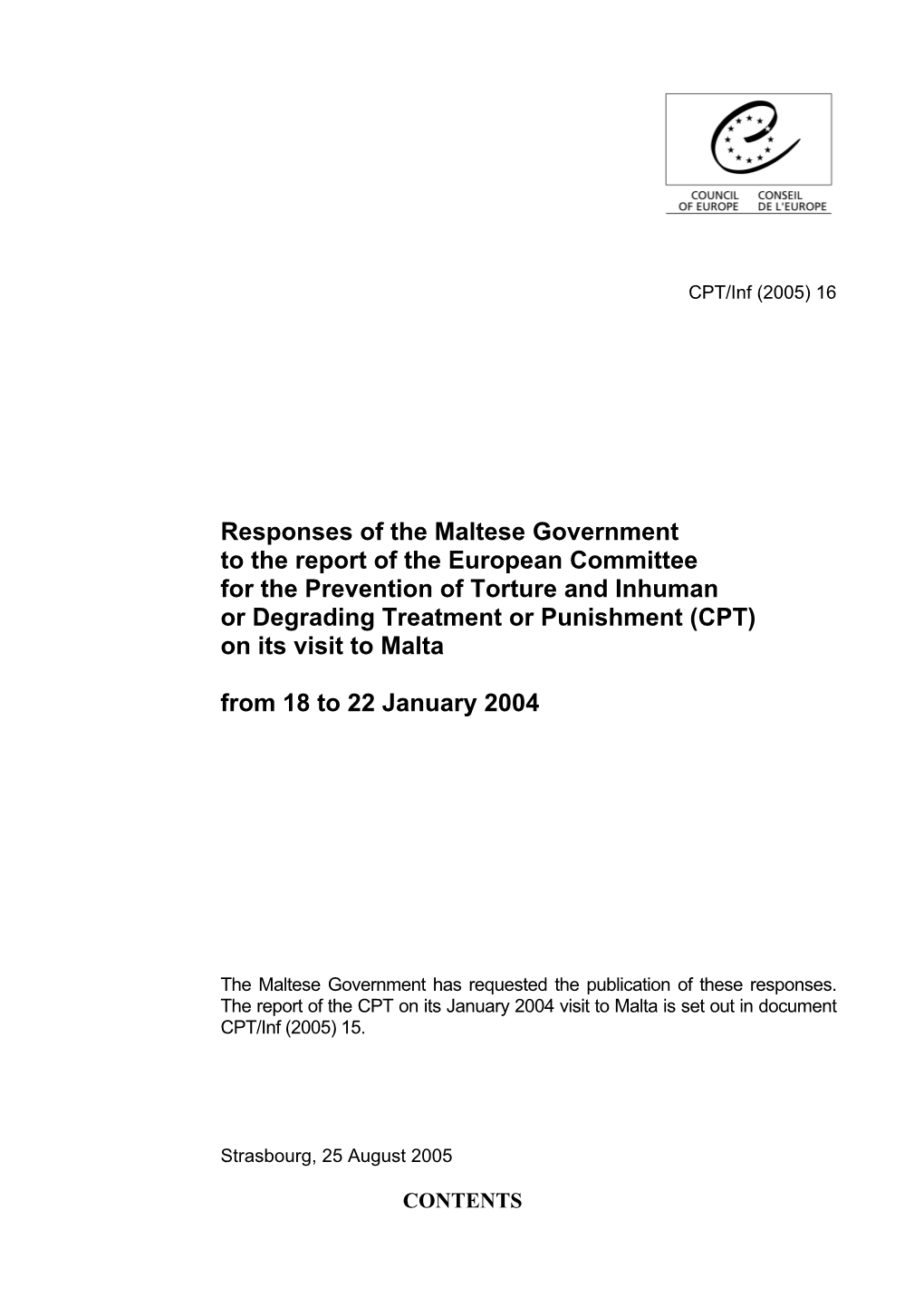 Responses of the Maltese Government to the Report of the European Committee for the Prevention of Torture and Inhuman Or Degradi