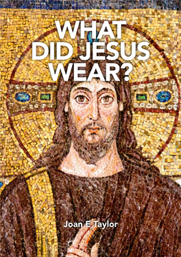 What Did Jesus Wear?