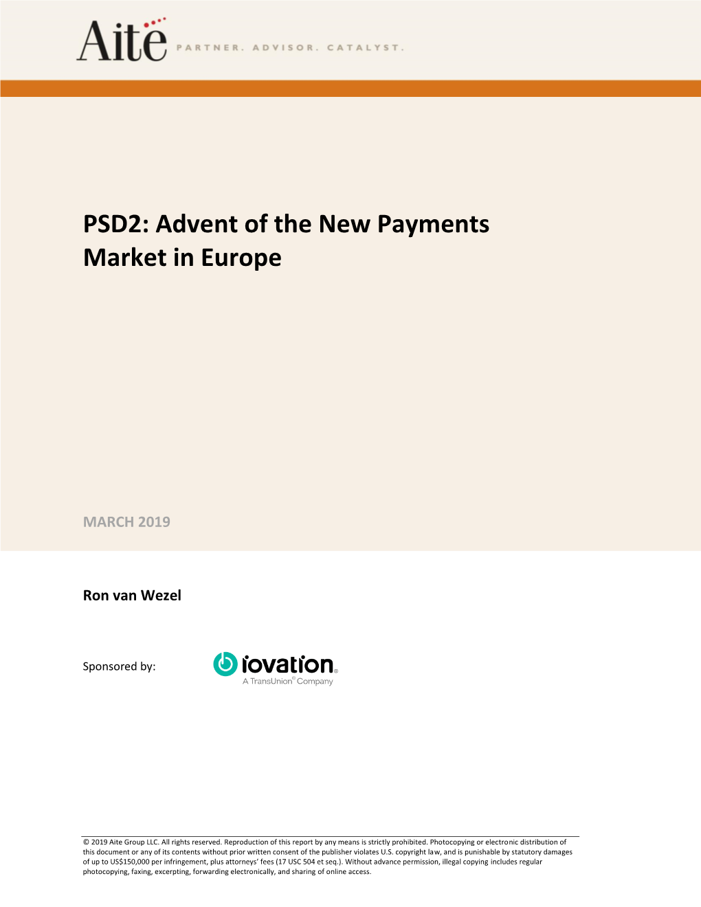 PSD2: Advent of the New Payments Market in Europe