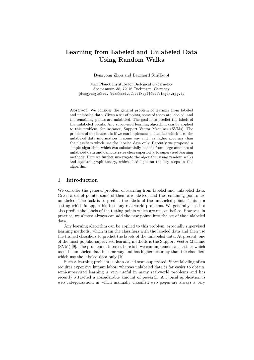 Learning from Labeled and Unlabeled Data Using Random Walks