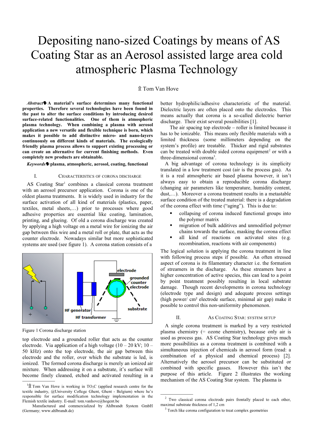 Depositing Micro- and Nano-Sized Coatings by Means of Aerosol Assisted Large Area Cold