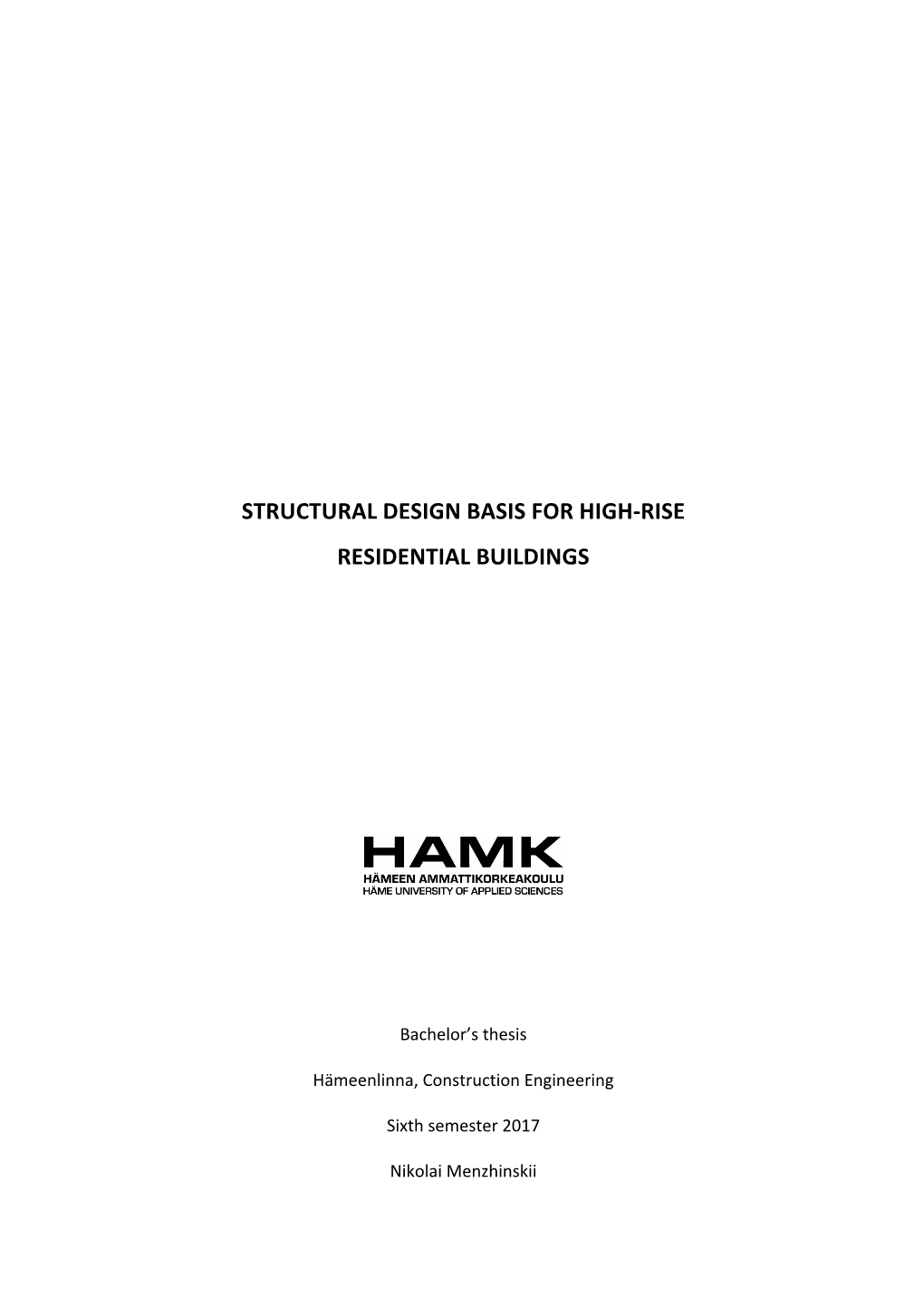 Structural Design Basis for High-Rise Residential Buildings