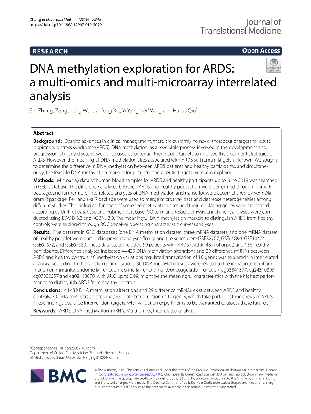 DNA Methylation Exploration for ARDS: a Multi‑Omics and Multi‑Microarray Interrelated Analysis Shi Zhang, Zongsheng Wu, Jianfeng Xie, Yi Yang, Lei Wang and Haibo Qiu*