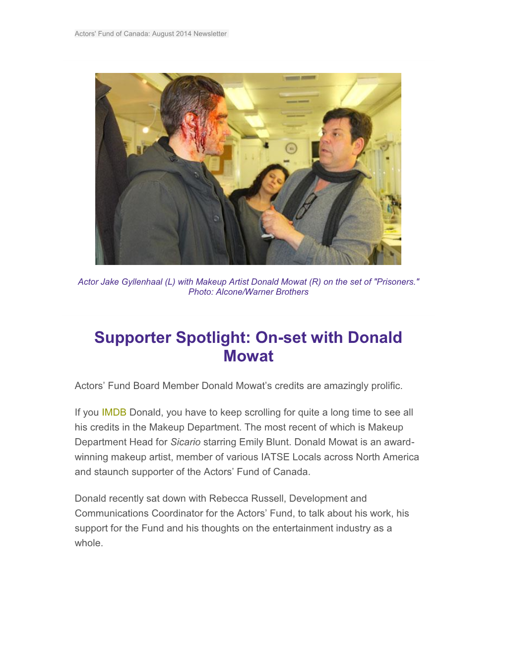 Supporter Spotlight: On-Set with Donald Mowat