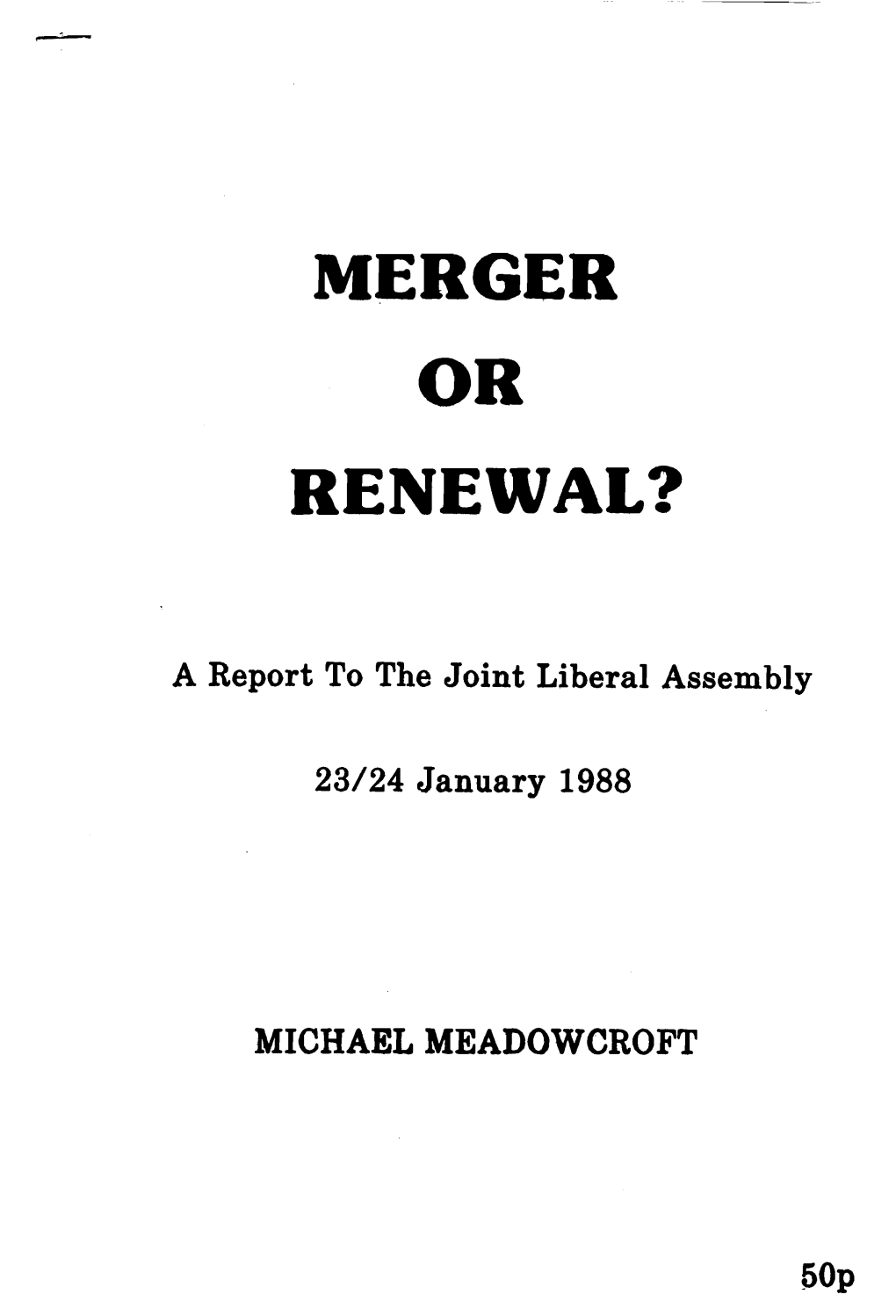 Merger Renewal?