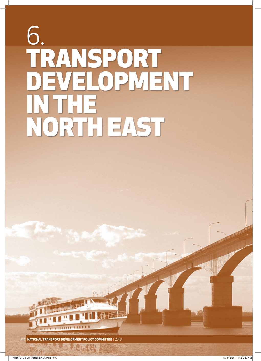 6. Transport Development in the North East