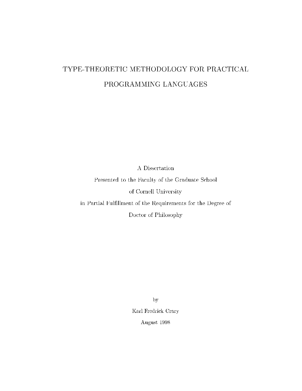 Type-Theoretic Methodology for Practical Programming Languages