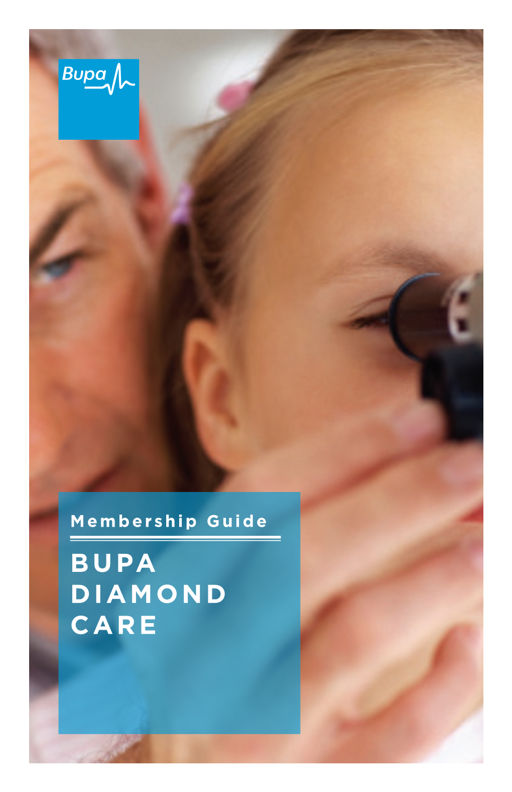 Bupa Diamond Care, Brought to You by Bupa, One of the Largest and Most Experienced Health Insurance Companies in the World